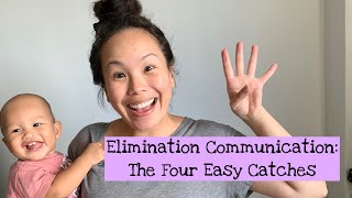 How We Potty Trained Our Baby From Birth  Elimination Communication: The Four Easy Catches