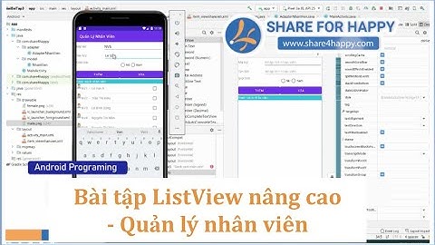 Android Programming - Listview nâng cao - Quản lý nhân viên