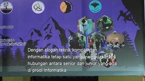 VIDEO 2 : TEKNIK INFORMATIKA UNIVERSITAS KHAIRUN