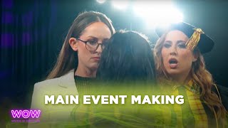 Main Event Making | WOW - Women Of Wrestling