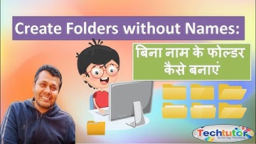 Create Folders without Names बिना नाम के फोल्डर कैसे बनाएं" #computereducation #computertips