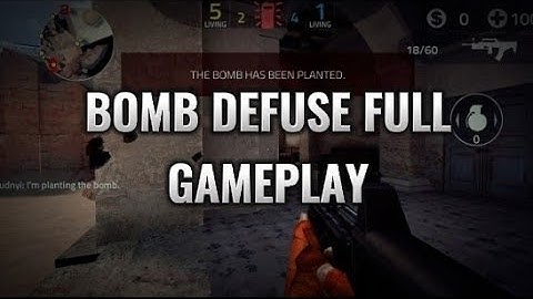 Bomb Defuse💥 | Forward assault Full Gameplay