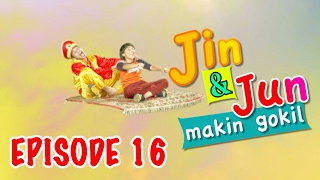 Jin dan Jun Makin Gokil Episode 16 'Selimut Ajaib' - Part 1