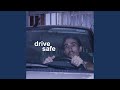 Drive Safe (Cover)