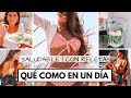 QUÉ COMO EN UN DÍA SANO #4 | con Recetas saludables