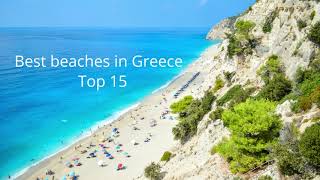 Top 15 Best Beaches In Greece 2022