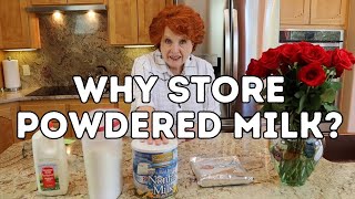 Why Store Powdered Milk