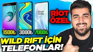 (RIOTA SORDUM) WILD RIFTE ÖZEL TELEFON (1400 - 7500 TL ARASI) TAVSİYELERİM | LoL Mobil Togzilla