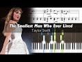 Taylor Swift - The Smallest Man Who Ever Lived - Accurate Piano Tutorial with Sheet Music