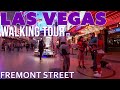 Downtown Las Vegas Fremont Street Walking Tour 2/5/21 6:30 PM