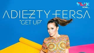 [ LIVE ] Adiezty Fersa - Get Up!