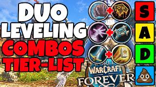 The Best Duo Leveling Combos for WoW Forever - Tier List