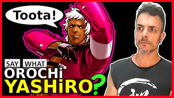 What OROCHI YASHIRO SAY in THE KING OF FIGHTERS?