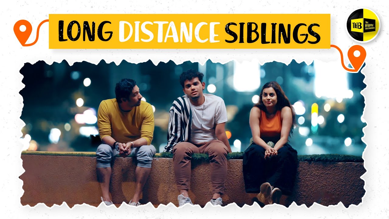 Long Distance Siblings Long Distance Siblings: Tech vs Emotions - Staying Connected In 2024 ...