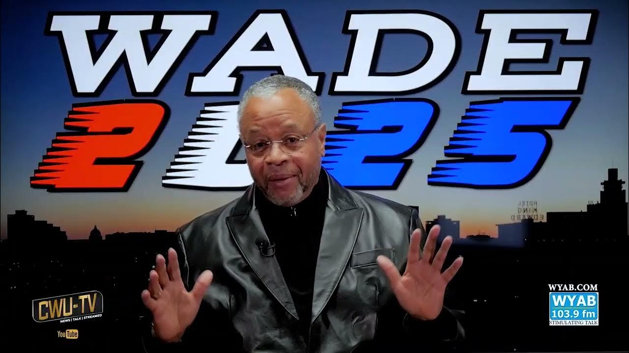 CWUTV WADE 2025 EP 2 1.22.23 YouTube