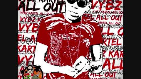 VYBZ KARTEL-ALL OUT [CLEAN] [MAY 2013] [HD]