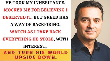 My Brother Stole My Inheritance and Laughed, Until I Took Back Everything With Interest 💰🔥
