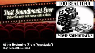 High School Music Band - At the Beginning - From 'Anastasia'