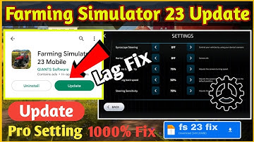 farming simulator 23 new update , fix lag and bugg | farming simulator 23 Android & ios download