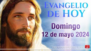 Evangelio de HOY. Domingo 12 de mayo 2024 Mc 16,15-20