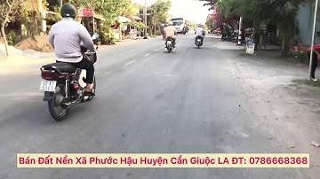 Bán đất thổ cư 190m gần trường mẫu giáo xã Phước Hậu và Chợ Long Thượng Cần Giuộc ’0786668368’