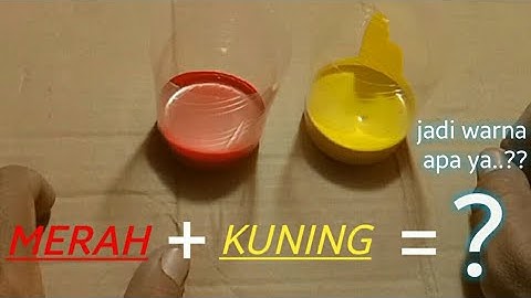 Mencampur warna cat MERAH dan KUNING
