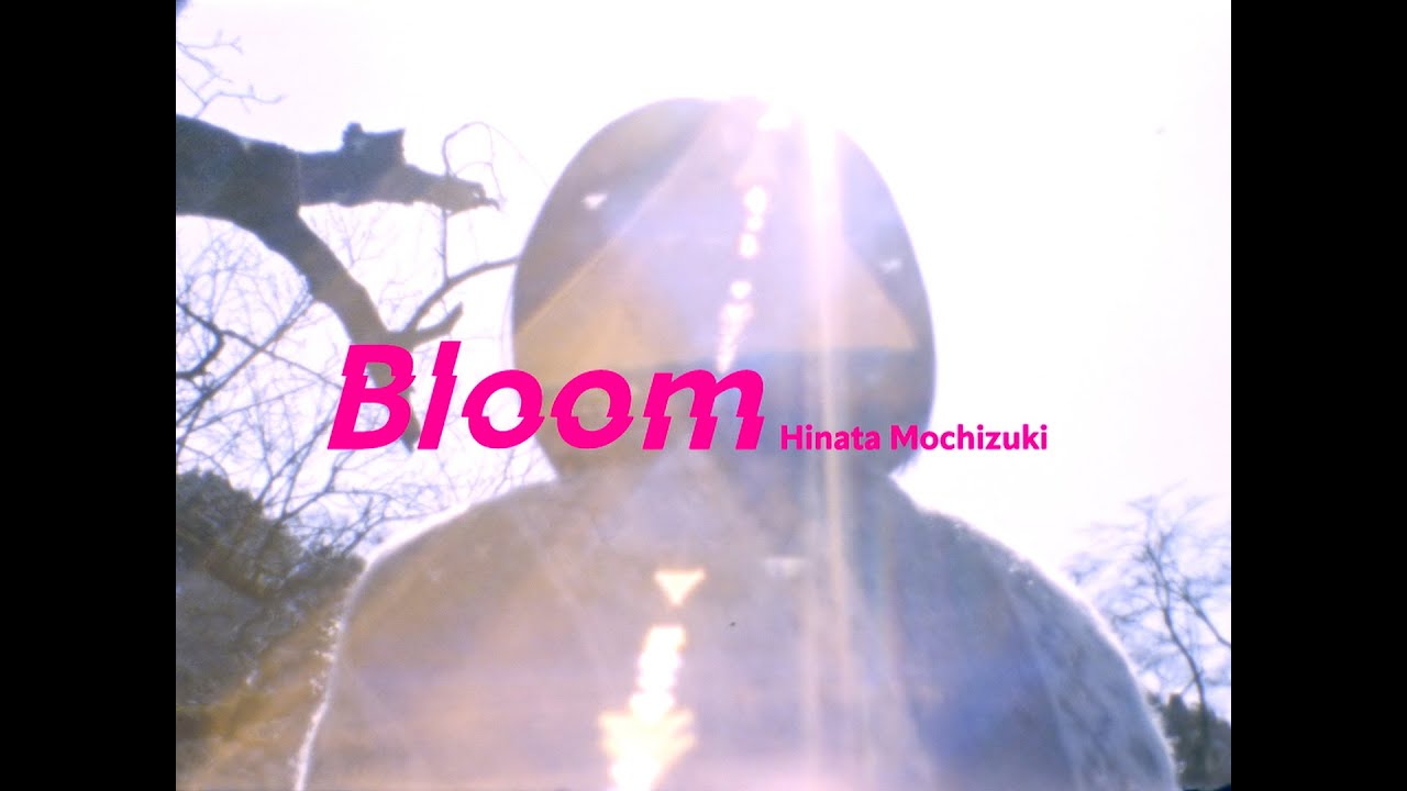 BLOOM - ひな 望月ヒナタ - Bloom (Lyrics Video) - YouTube