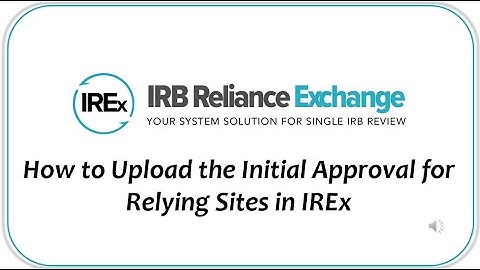 How to Upload the Initial Approvals for Relying Sites