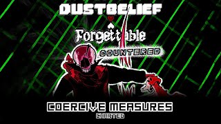 Dustbelief: Forgettable - Coercive Measures (Arrangement)