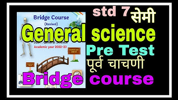 Bridge course Pre Test|std 7 General science | semi English| Setu abhyaskram 7 science Pre test