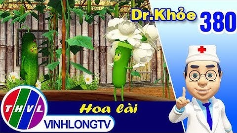 THVL | Dr. Khỏe – Tập 380: Hoa Lài - Phần 2