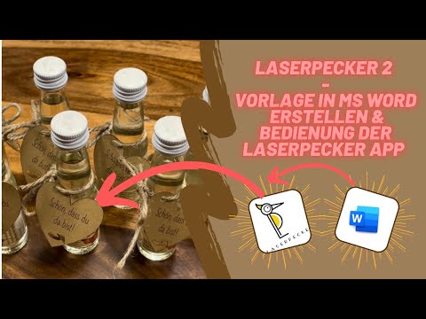 Laserpecker 2 - Vorlage in MS Word erstellen & Bedienung der Laserpecker App