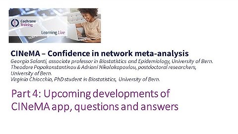 Part 4: Upcoming developments of CINeMA app, questions and answers