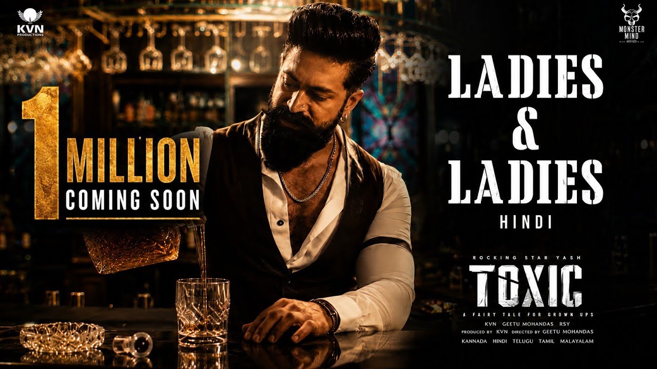 Ladies And Ladies Teaser | Toxic Official Teaser | Yash |  Kaira Advani | T Prime Studio 