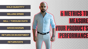 Six Metrics To Measure Your Product