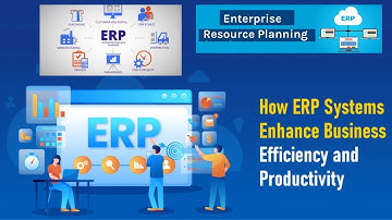 ERP Systems: Boost Your Business Efficiency! What is ERP and How Can It Help Your Business?
