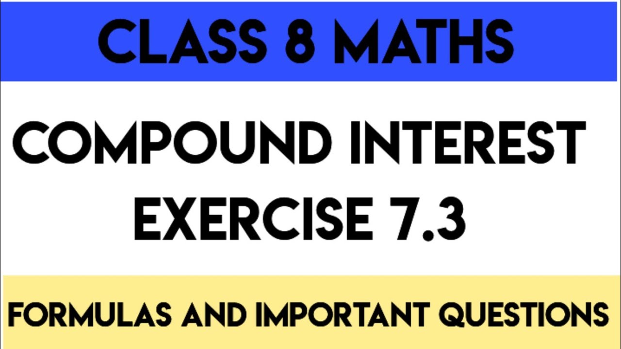 Class 8 Compound Interest Important Questions || Class 8 Maths NCERT ...