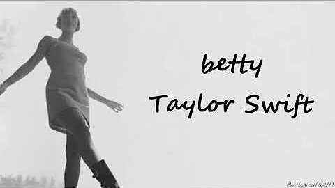 Taylor Swift - betty (Lyrics)