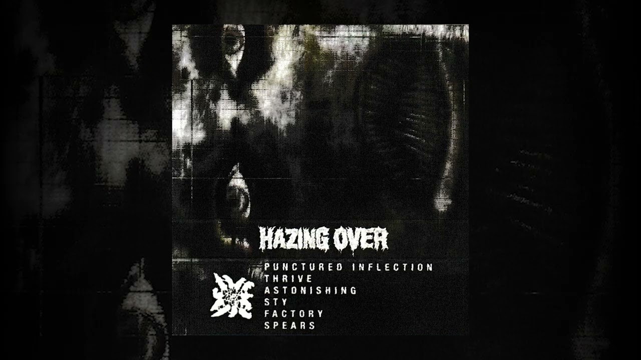 Hazing Over - Hazing Over (2022 - BETTER QUALITY)