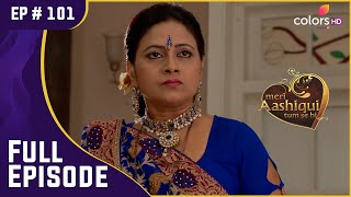 Amba ने किया Parekh परिवार का अपमान | Meri Aashiqui Tum Se Hi | Full Episode | Ep. 101