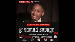 Join us for The Ultimate Hip Hop Experience with the  (Outsidaz + Rah Digga), featuring Samad Savage