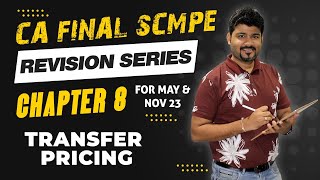 REVISION CA FINAL COSTING CH 8 SCMPE /AMA TRANSFER PRICING BY CA SANKALP KANSTIYA