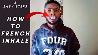 Stoner Tips : How To French Inhale