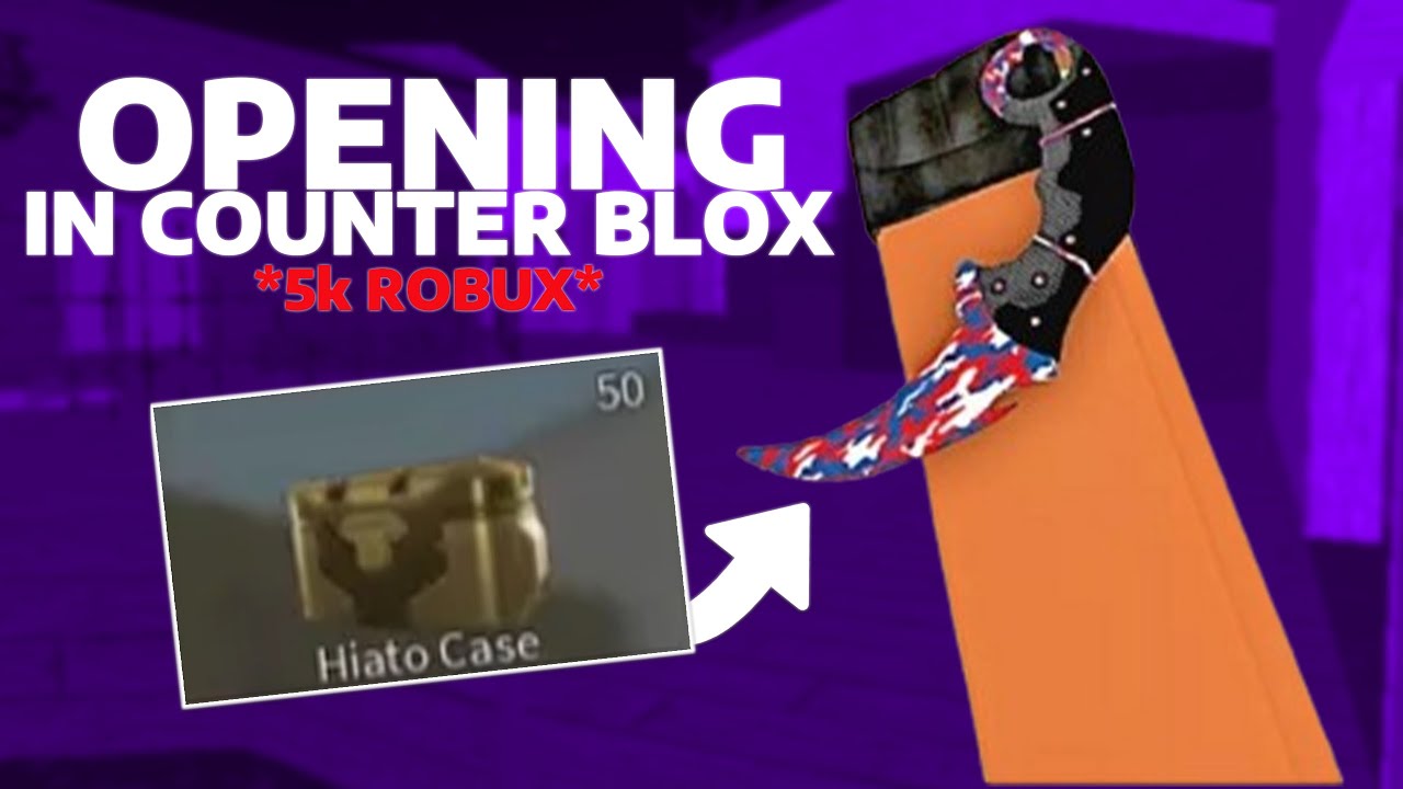Counter Blox opening 5k RBX - YouTube