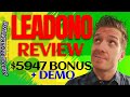 Leadono Review 📯Demo📯$5947 Bonus📯 Leadono Review 📯📯📯