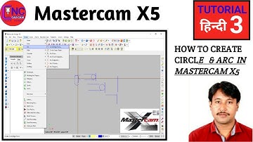 How to Creat circle & Arc in Mastercam X5