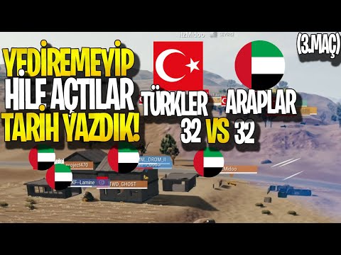 ARAPLAR TURNUVADA HİLE AÇTILAR DALGA GEÇTİK! 32 VS 32 TÜRKİYE VS ARAP ÜLKELERİ TOPLULUK MAÇI (3.MAÇ)