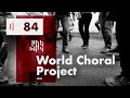 World Choral Project (les coulisses) - Naoway Sessions