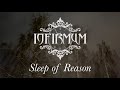 INFIRMUM - SLEEP OF REASON (Official Lyric Video)
