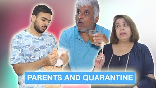 Parents and Quarantine ⎜Super Sindhi